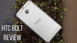 HTC Bolt Review