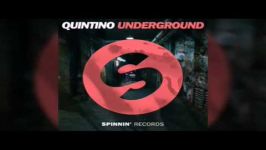 QUINTINO  Underground Radio Edit OUT NOW