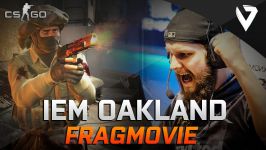 Fragmovie مسابقات IEM Oakland 2016