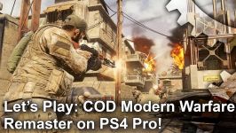 گیم پلی COD Modern Warfare Remaster روی PS4 Pro