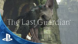 The Last Guardian  E3 2015 Trailer  PS4