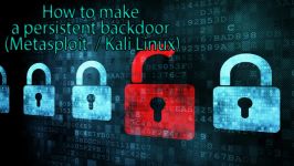 How to make a persistent backdoor Metasploit  Kali Linux