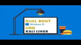 How to dual boot KALI LINUX and WINDOWS 10