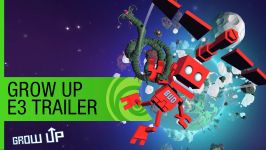 Grow Up Trailer Announcement  E3 2016 US