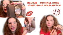 Michael Kors MK Janey Rose Gold Watch Review