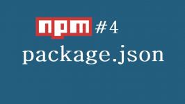 npm Tutorial for Beginners  4  package json