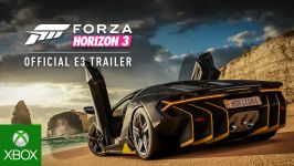 Forza Horizon 3 Official E3  تریلر بازی Forza Horizon
