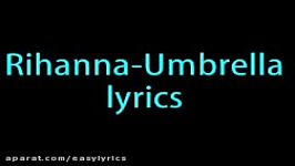 Rihanna  Umbrella lyrics