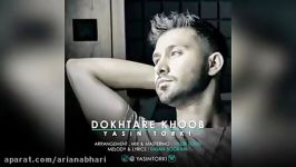 Yasin Torki – Dokhtare Khoob