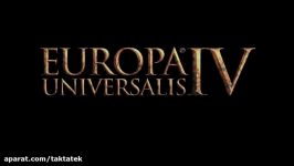 تریلر بازی Europa Universalis IV