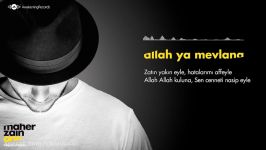 Maher Zain  Allah Ya Mevlana Turkish Türkçe  Official Lyrics 201