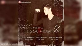 Amir Ahmaddust – Hesse Mobham