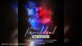 Emad Talebzadeh – Namahdoud