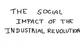 social impacts of the industrial revolution