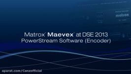 DSE 2013 Maevex PowerStream Software — Encoder Chapter 24