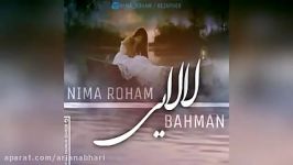 Nima Roham And Bahman – Lalaei