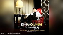 Vahid Abdolahi – Khanomam