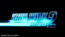 تریلر فیلم John Wick 2 دنیای تریلر