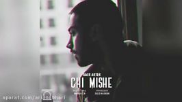 Amir Arter – Chi Mishe