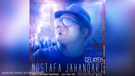 Mostafa Jahandari – Gelayeh