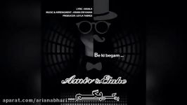 Amir Elahe – Be Ki Begam