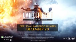 Battlefield 1  Official Giants Shadow trailer