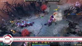 Dota 2 Patch 7.00  News in GamePlay