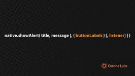 Corona University  Using Native Alert Dialog In Corona SDK