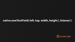 Corona University  Creating Text Fields in Corona SDK