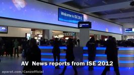 AV News highlights and impressions from ISE 2012