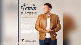 Armin – Ba To Aroomam