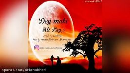 Ali Key2 – Dey Mahi