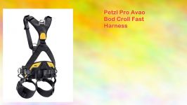 کمربند ایمنی هارنس Petzl مدل Avao Bod Croll Fast