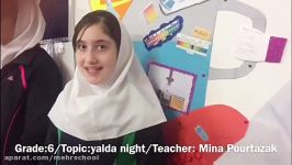 Grade 6 Topic yalda night Teacher mina pourtazak