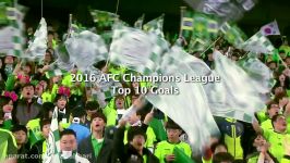 AFC Champions League 2016 Top 10 Goals