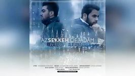 Reza Abzin – Az Sekkeh Oftadam Ft Ali Sanavar