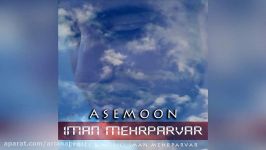 Iman Mehrparvar – Asemoon