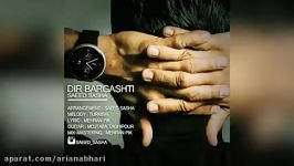 Saeed Sasha – Dir Bargashti