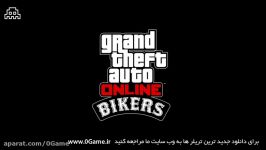 تریلر بازی GTA Online Bikers زیر نویس فارسی