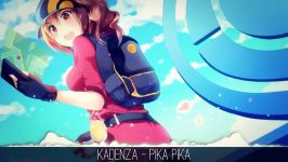 Nightcore  Pika Pika Kadenza