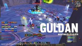 Guldan  Nighthold  7.1.5 PTR  FATBOSS