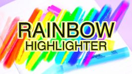 DIY RAINBOW HIGHLIGHTER  Mind Blowing HACK to Transform Your SCHOOL SUPPLIES
