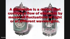 Phototubes and Photomultipliers