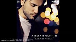 Ahmad Saeedi 2015  Khosh Khial احمد سعیدی  خوش خیال