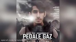 Alone Ft Mohammad Dh – Pedale Gaz