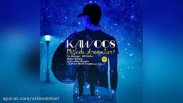 Kawoos – Mishe Aroom Tar