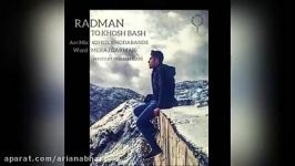 Radman – To Khosh Bash