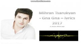 آهنگ ارمنی برو بروGna Gna Mihran Tsarukyan