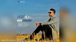 Iman Safdari – Royamo Misazam