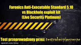 Faronics Anti Executable Standard 5.10 vs Blackhole exploit kit Live Security Platinum